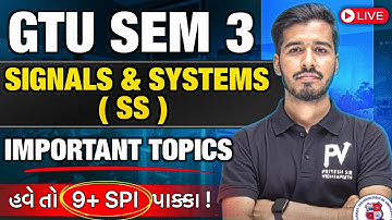 📢 SIGNAL & SYSTEM || SEM 3 || GTU || MIMP TOPICS 😱 || TARGET 9+ SPI || SHANUSIR 🔥