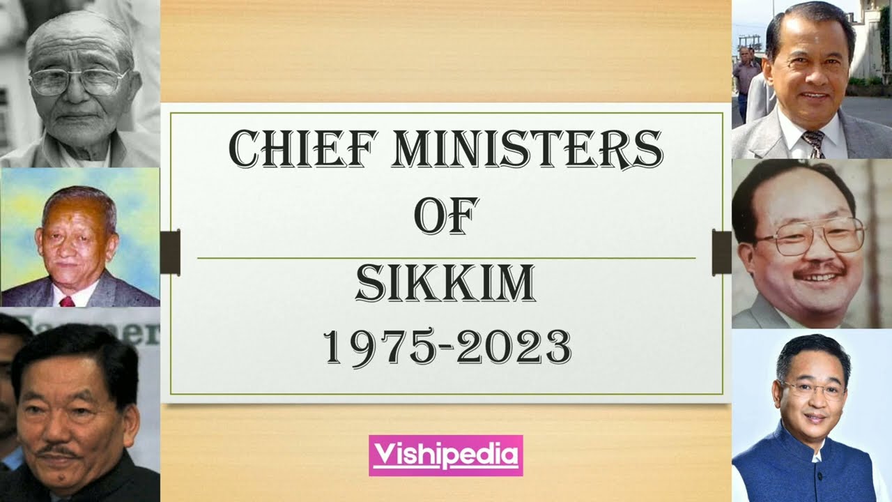 Chief Ministers of Sikkim