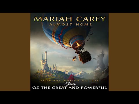 Almost Home - Mariah Carey