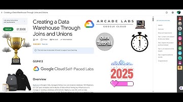 [NEW2025] Creating a Data Warehouse Through Joins and Unions || #GSP413 || #qwiklabs || Lab Solution