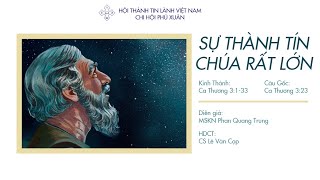 HTTL PHÚ XUÂN - Chương Trình Thờ Phượng Chúa - 31/10/2021