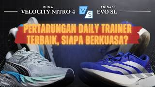 Adidas Evo SL vs. Puma Velocity Nitro 4 - Which One Will Be Your Favorite? Don't Just Buy Into th...
