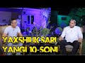 Yaxshilik sari yangi 10-soni | Shukurulloh Domla