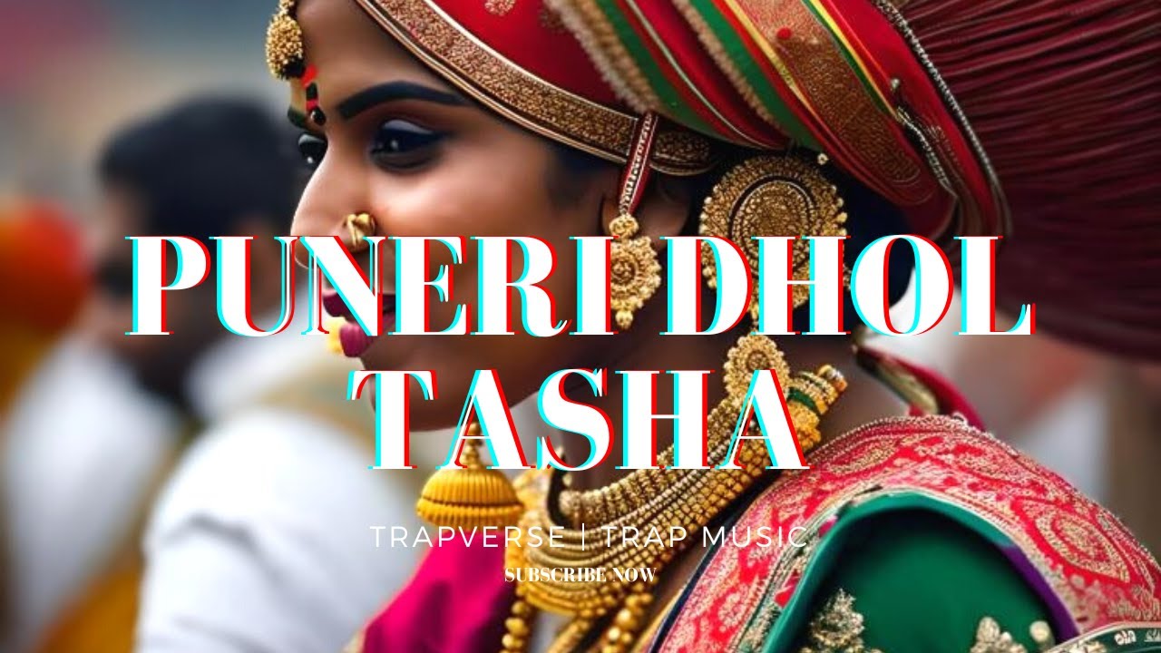 Puneri Dhol Tasha   Hard Trap Beat 2023 FREE  Trapverse