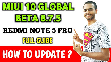 MIUI 10 GLOBAL BETA ROM 8.7.5 NOTE 5 PRO FULL INSTALLATION HOW TO UPDATE MIUI 10 FULL GUIDE SVTECH