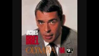 Jacques Brel - Le tango funèbre (Olympia 64)