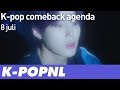 [AGENDA] K-pop comeback agenda: 8 juli  2019 — K-POPNL