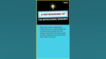 Storyboarding Tip for Instructional Designers
