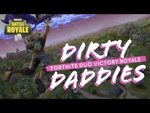 DIRTY DADDIES (10 KILL) | Duo Gameplay | Fortnite Battle Royale PS4 - DIRTY DADDIES (10 KILL) | Duo Gameplay | Fortnite Battle Royale PS4