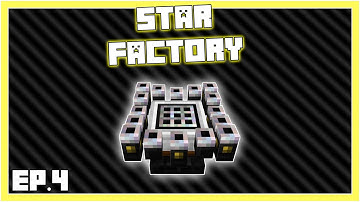 Minecraft Star Factory | IRIDESCENT ALTAR & AUTOMATION | EP4