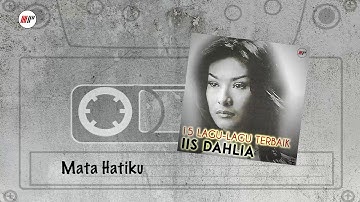 Iis Dahlia - Mata Hatiku (Official Audio)
