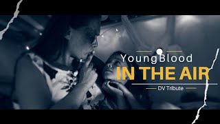 YoungBloodRap - In The Air ( DV Tribute )   #rap #domesticviolence #musicvideo