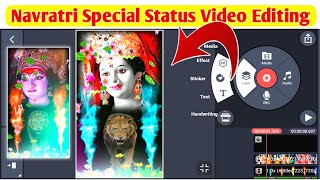 Navratri Special Whatsapp Status Video Editing Kinemaster | Kinemaster | Status Kaise banaye. screenshot 5