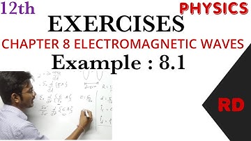 12th Chapter 8 Exercise example8.1 A capacitor made of two circular plates each of