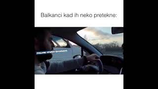 Balkanci kad ih neko pretekne | Balkan Clips