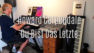 Howard Carpendale - Du bist das letzte - Yamaha Genos Roland G70 by Rico