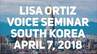 Lisa Ortiz Voice Seminar in South Korea