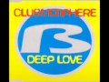 Clubmosphere  deep love extended mix  vulture  1997