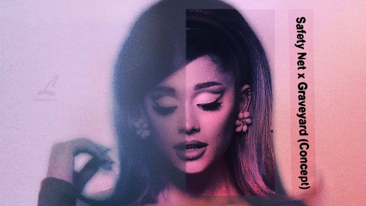 Ariana Grande Safety Net (Alternative Pop Version) Visualizer YouTube