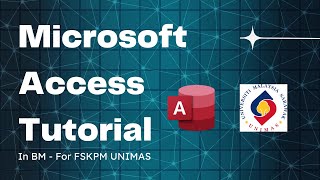 Tutorial Microsoft Access - For FSKPM  - UNIMAS screenshot 4