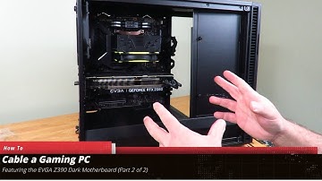 Cabling the Darkest Light Gaming PC Part 2 of 2