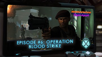 XCOM 2 Community Series Episode #6: Operation Blood Strike - VIP Capture
