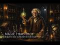 Magic Items Shop Ambience | Arcane Curiosities &amp; Hidden Power (Fantasy RPG Music for D&amp;D)