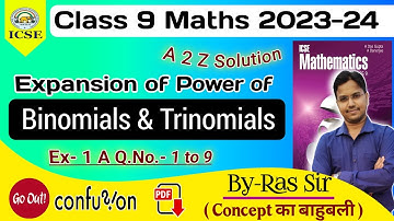 ICSE Mathematics Class 9 Solutions | A Das Gupta | Algebra | Expansion of binomials & trinomials