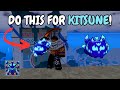 How to prepare for the kitsune fruit blox fruits update 21