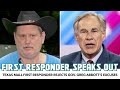 Texas Mall First Responder Calls-Out Gov. Greg Abbott’s Excuses