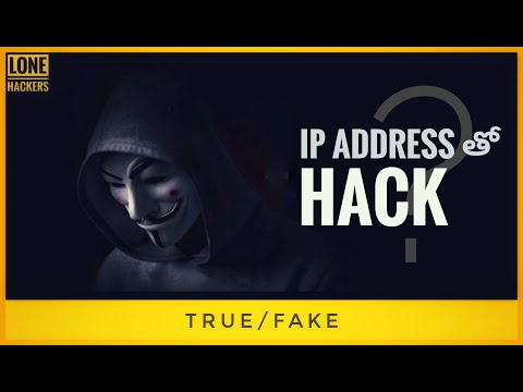 Can we hack with IP Address ? |  #1 True/Fake | LONE HACKERS -TELUGU