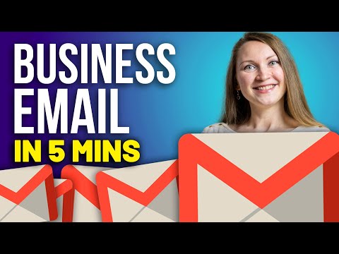 How to Get a Professional Business Email in 5 Minutes  