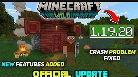 Minecraft Pe 1.19.20 Official Version Releassd | Minecraft 1.19.20 Crash Problem Fixed