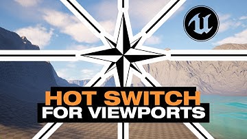 Unreal Engine 5.7 - Quickly Switch Between Viewports!