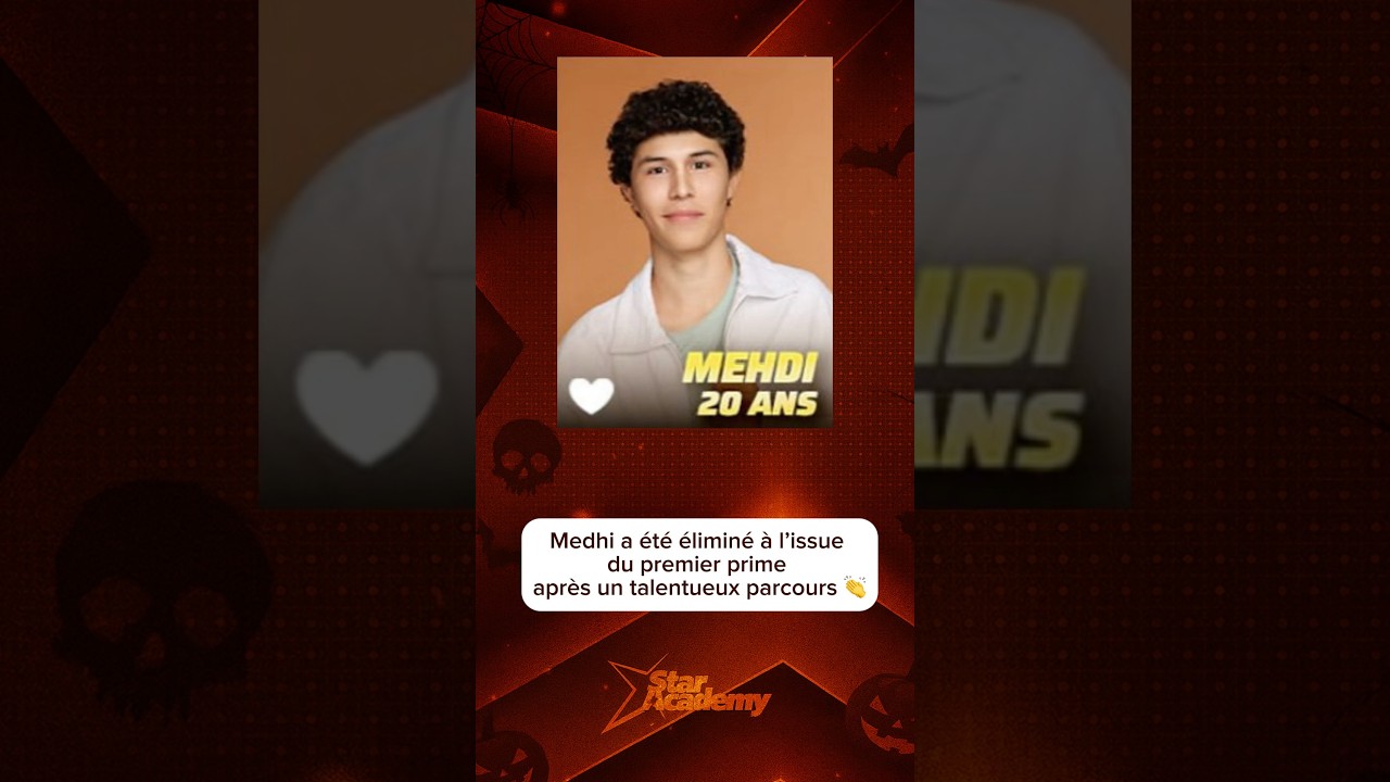 Medhi a été éliminé de la Star Academy 🌟 