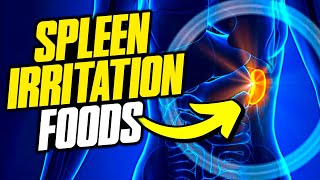 Stop Damaging Your Spleen By Avoiding These 10 Foods
