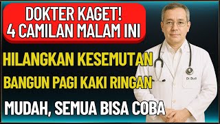 Dokter Kaget! 4 Camilan Sehat Sebelum Tidur Redakan Kesemutan \u0026 Bangun Tanpa Pegal!
