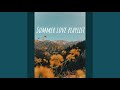 your voice is the soundtrack of my summer; summer love playlist