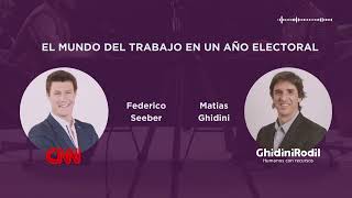 El mundo del trabajo en año electoral: Matías Ghidini y Federico Seeber en una conversación en CNN