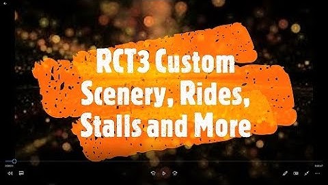 RCT3 Custom Scenery MEGA Downloads (ALL WORKING) / RCT3 Custom Content Spearz-it Video