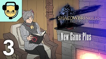 FFXIV Shadowbringers NG+ Part 3 (Role Quests 1) - JoCat Stream VOD - 11/26/21