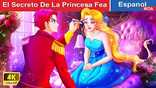 El Secreto De La Princesa Fea  Beautiful Princess in Spanish  @WOASpanishFairyTales
