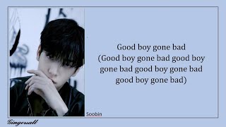 TXT (투모로우바이투게더) - ' Good Boy Gone Bad ' (Music Video Lyrics Easy)