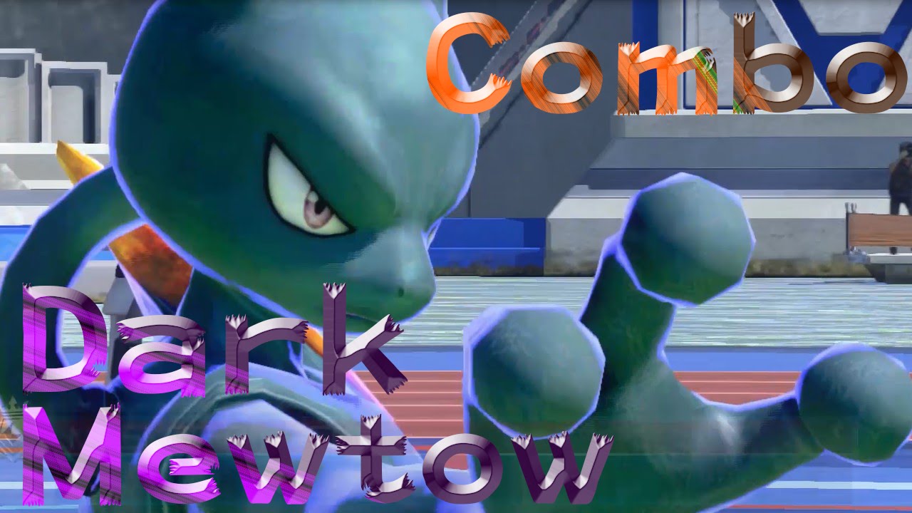 ポッ拳wiiu ダークミュウツーコンボ集 Pokken Tournament Dark Mewtwo Combo Youtube