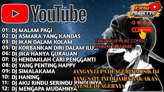DJ MUSIK TERBARU FULL ALBUM || LARI BADAN DALAM DIRI TAK PUAS HATI || DJ MALAM PAGI FULL ALBUM