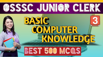 BASIC COMPUTER KNOWLEDGE QUESTIONS FOR OSSSC JUNIOR CLERK