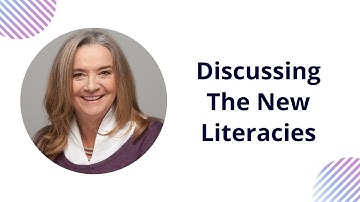 Discussing The New Literacies