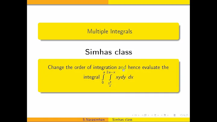 #integrals || Change the order of integration integral 0 to a integral x^2/a to 2a-x xy dydx