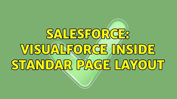 Salesforce: Visualforce inside standar page layout