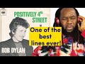 BOB DYLAN - Positively 4th Street REACTION - Perfect song for back stabbers! First time hearing